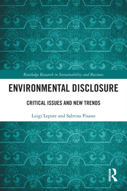 Environmental Disclosure - Critical Issues and New Trends