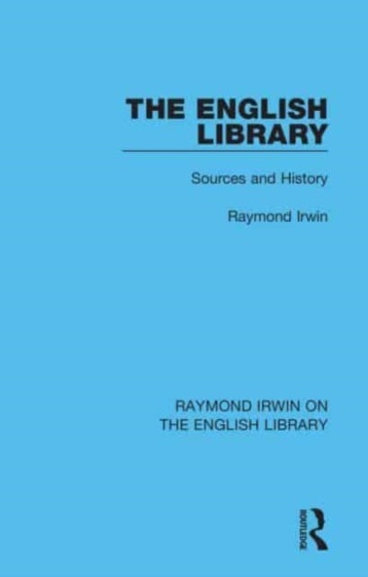 The English Library - Sources and History