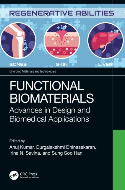 Functional Biomaterials - Advances in Design and Biomedical Applications