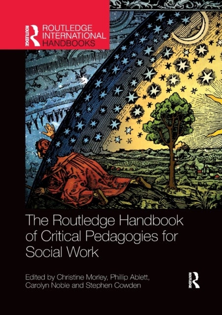 Bilde av The Routledge Handbook Of Critical Pedagogies For Social Work