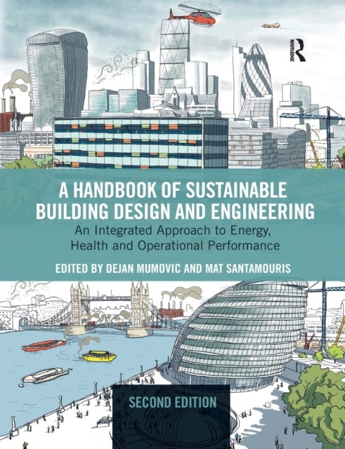 Bilde av A Handbook Of Sustainable Building Design And Engineering