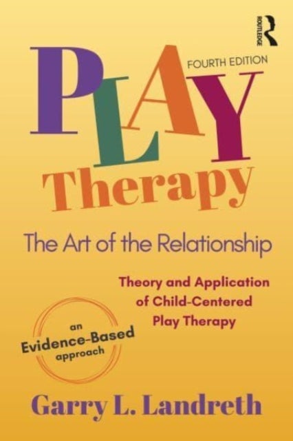 Play Therapy - The Art of the Relationship