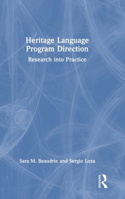 Heritage Language Program Direction - Research into Practice