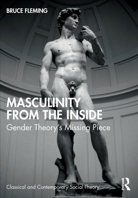 Bilde av Masculinity From The Inside Av Bruce (us Naval Academy Usa) Fleming
