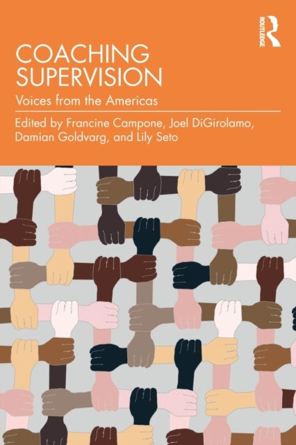 Coaching Supervision - Voices from the Americas