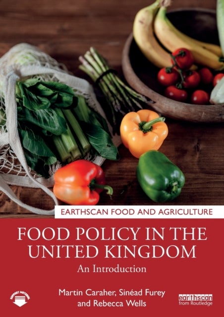 Food Policy in the United Kingdom - An Introduction