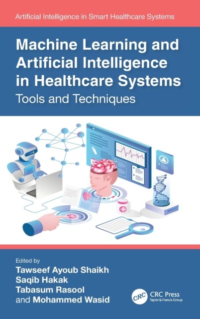 Bilde av Machine Learning And Artificial Intelligence In Healthcare Systems