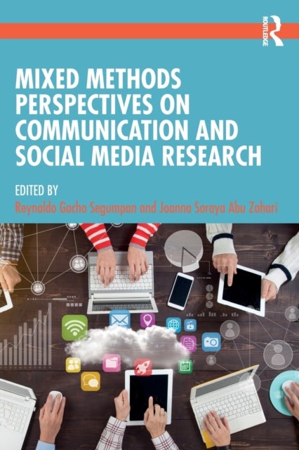 Bilde av Mixed Methods Perspectives On Communication And Social Media Research