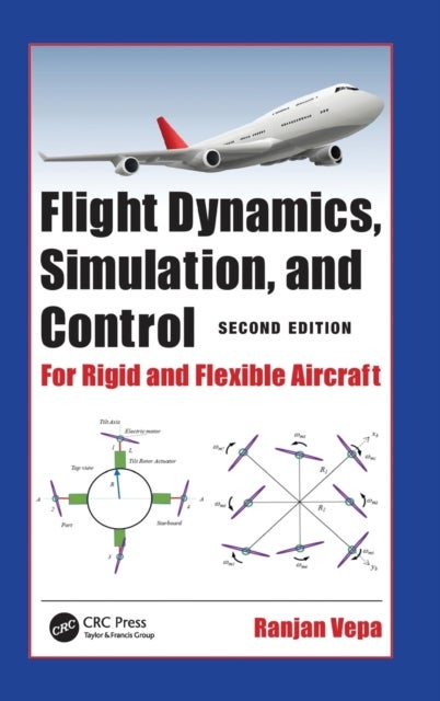 Flight Dynamics, Simulation, and Control - For Rigid and Flexible Aircraft