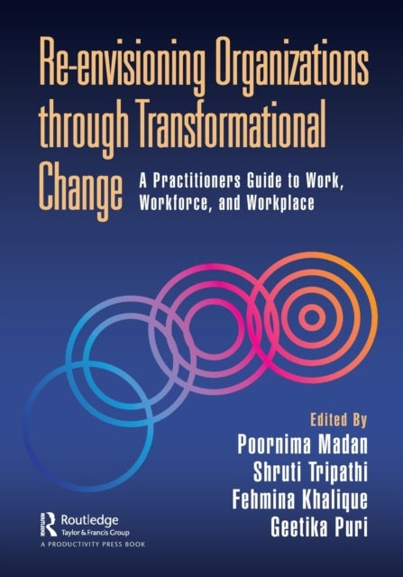Bilde av Re-envisioning Organizations Through Transformational Change