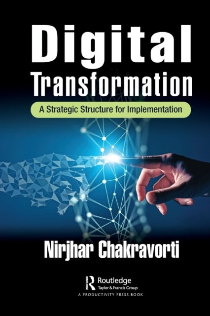 Bilde av Digital Transformation Av Nirjhar Chakravorti