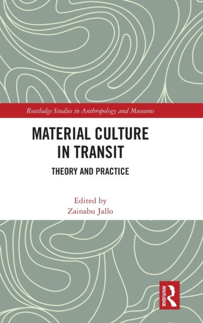 Bilde av Material Culture In Transit