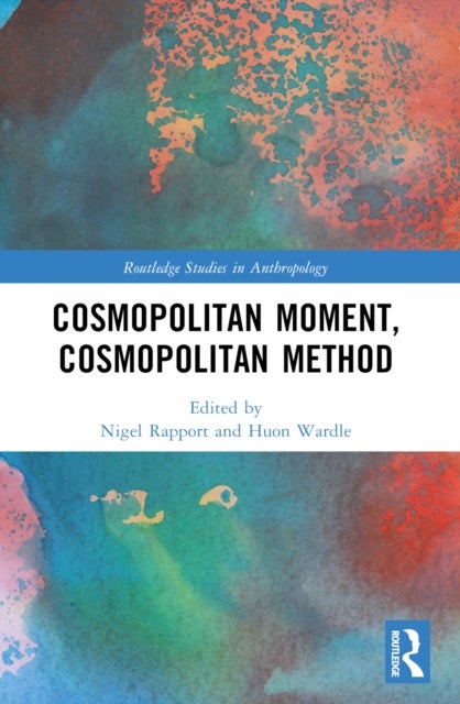 Cosmopolitan Moment, Cosmopolitan Method