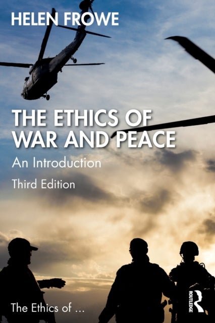 The Ethics of War and Peace - An Introduction