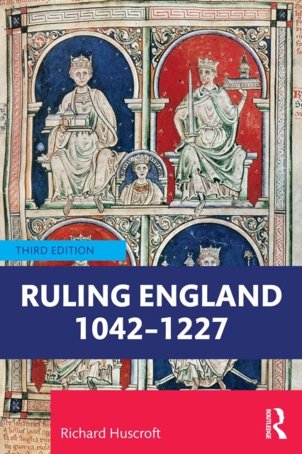 Ruling England 1042¿1227