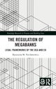 The Regulation of Megabanks