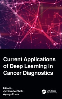 Bilde av Current Applications Of Deep Learning In Cancer Diagnostics