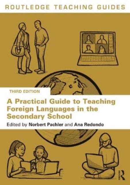 Bilde av A Practical Guide To Teaching Foreign Languages In The Secondary School