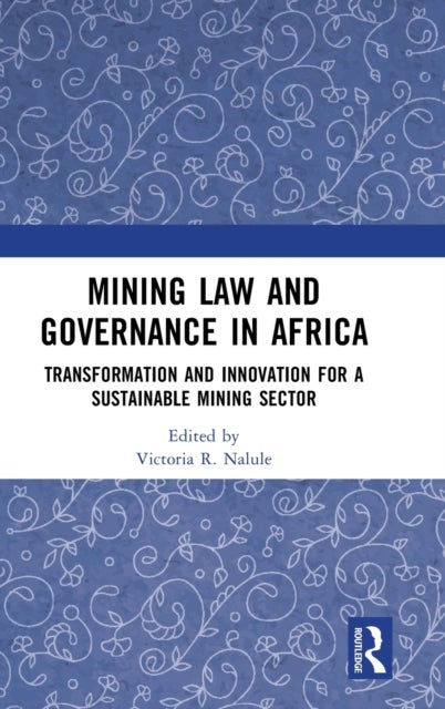 Bilde av Mining Law And Governance In Africa