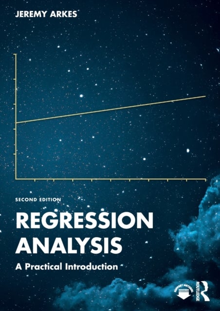 Regression Analysis - A Practical Introduction