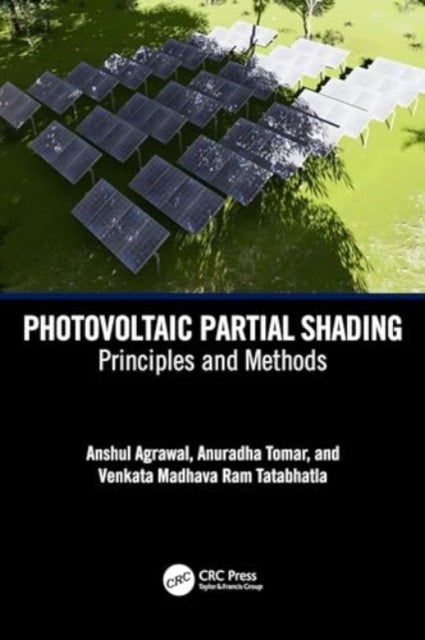 Photovoltaic Partial Shading - Principles and Methods