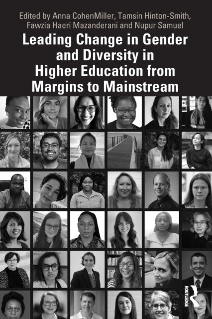 Bilde av Leading Change In Gender And Diversity In Higher Education From Margins To Mainstream