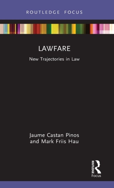 Lawfare - New Trajectories in Law