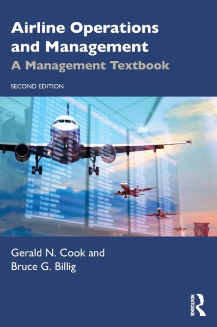 Airline Operations and Management - A Management Textbook