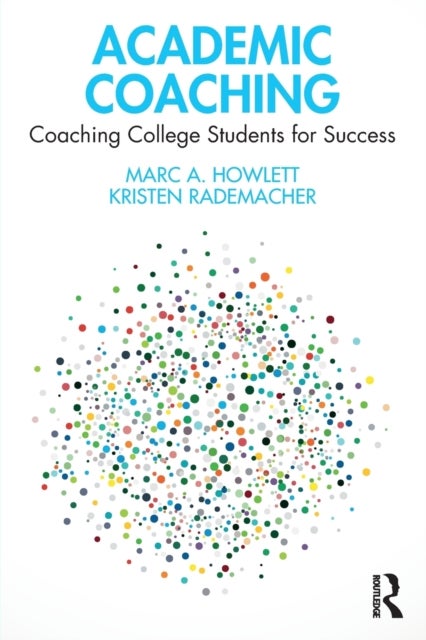 Academic Coaching - Coaching College Students for Success