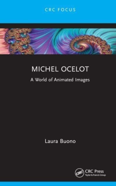 Michel Ocelot - A World of Animated Images