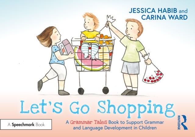 Bilde av Let&#039;s Go Shopping: A Grammar Tales Book To Support Grammar And Language Development In Children Av Jessica Habib