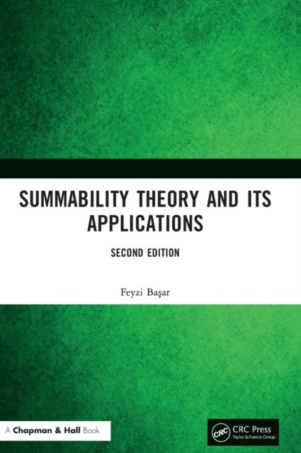 Bilde av Summability Theory And Its Applications Av Feyzi (professor Inonu University Turkey) Basar