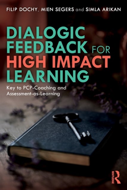 Dialogic Feedback for High Impact Learning - Key to PCP-Coaching and Assessment-as-Learning