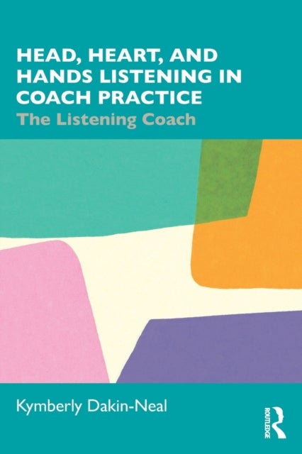 Bilde av Head, Heart, And Hands Listening In Coach Practice Av Kymberly Dakin-neal