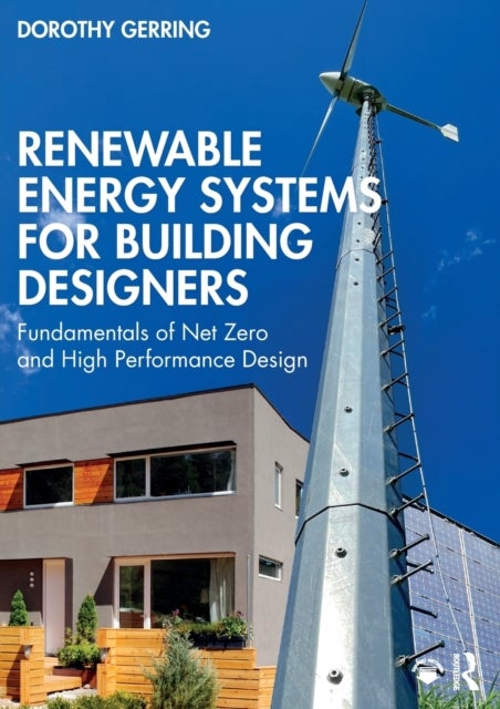 Bilde av Renewable Energy Systems For Building Designers Av Dorothy Gerring
