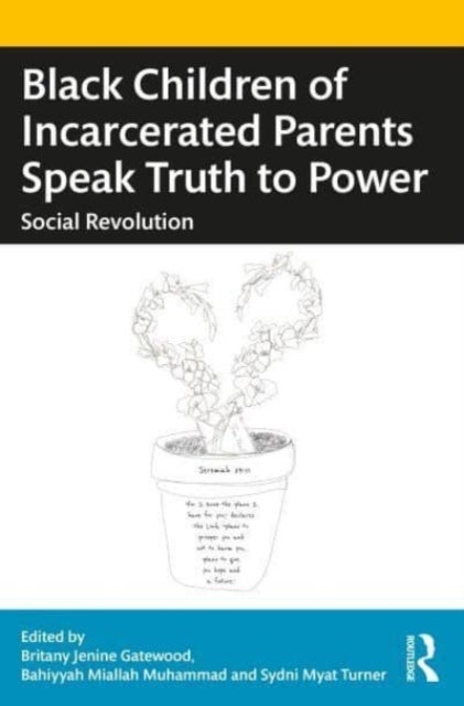 Black Children of Incarcerated Parents Speak Truth to Power - Social Revolution