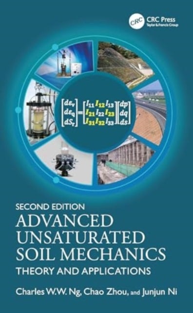 Advanced Unsaturated Soil Mechanics - Theory and Applications