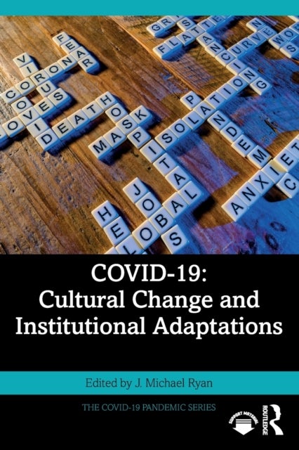 Bilde av Covid-19: Cultural Change And Institutional Adaptations