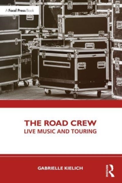 The Road Crew - Live Music and Touring