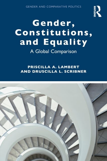 Gender, Constitutions, and Equality - A Global Comparison