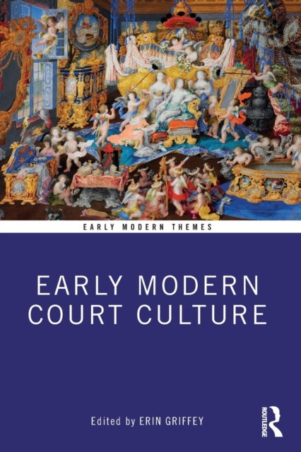 Bilde av Early Modern Court Culture