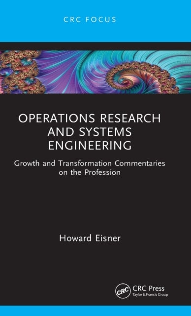 Operations Research and Systems Engineering - Growth and Transformation Commentaries on the Profession