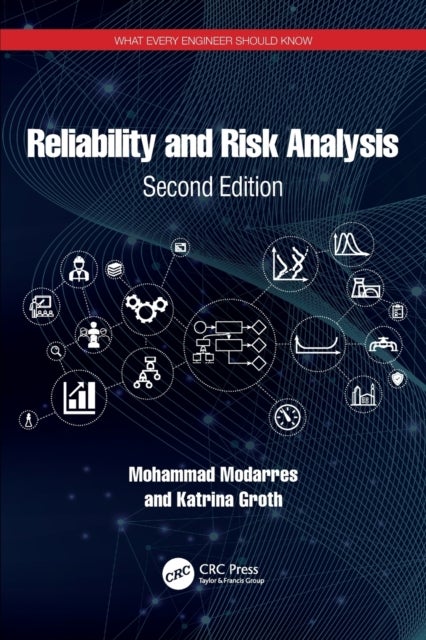 Bilde av Reliability And Risk Analysis Av Mohammad (university Of Maryland College Park Usa) Modarres, Katrina Groth