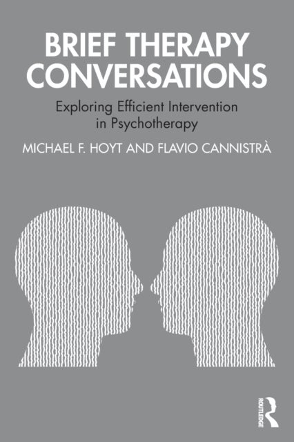 Bilde av Brief Therapy Conversations Av Michael F. (kaiser Permanente California Usa) Hoyt, Flavio Cannistra