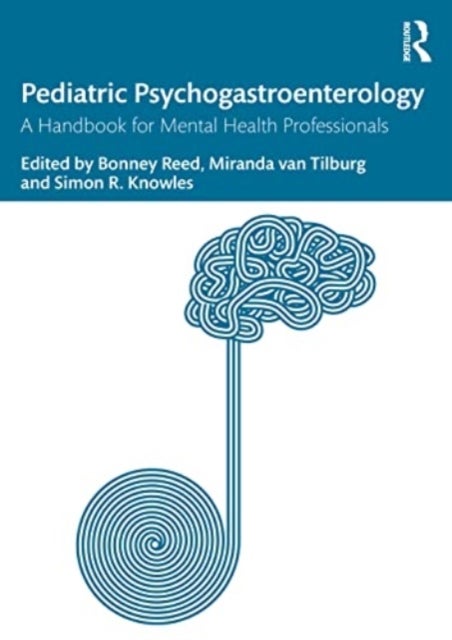 Pediatric Psychogastroenterology - A Handbook for Mental Health Professionals