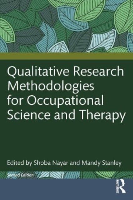 Bilde av Qualitative Research Methodologies For Occupational Science And Occupational Therapy
