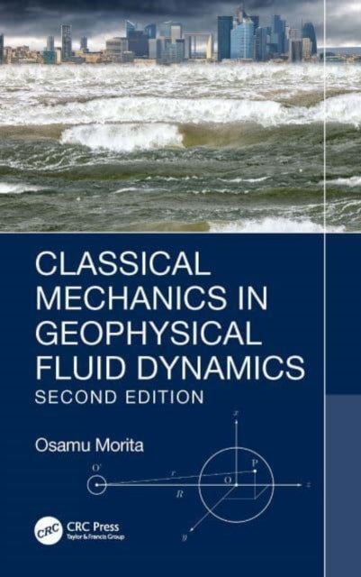 Bilde av Classical Mechanics In Geophysical Fluid Dynamics Av Osamu Morita