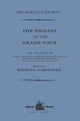 The Origins of the Grand Tour / 1649-1663 / The Travels of Robert Montagu, Lord Mandeville, William