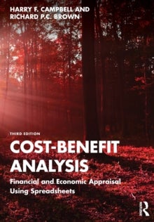 Cost-Benefit Analysis - Financial and Economic Appraisal Using Spreadsheets