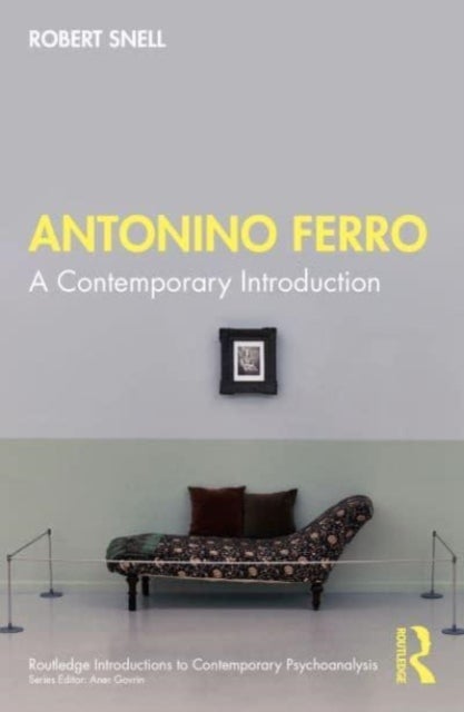 Antonino Ferro - A Contemporary Introduction